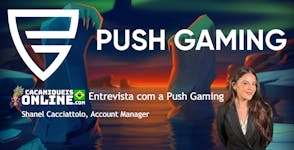 Entrevista com a Push Gaming